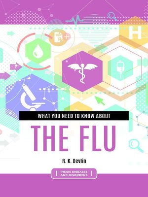 cover image of What You Need to Know about the Flu